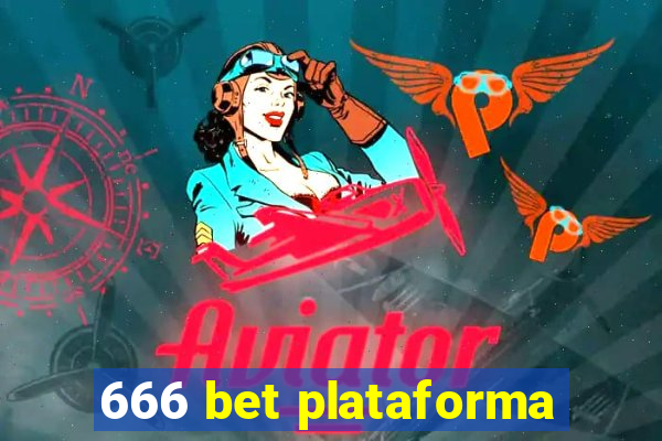 666 bet plataforma